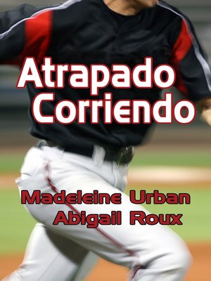 cover image of Atrapado Corriendo (Caught Running)